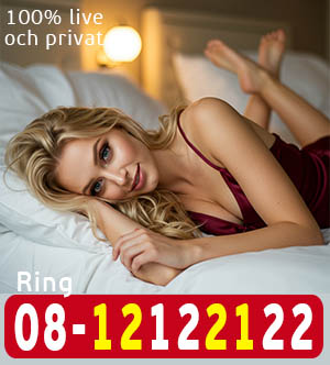 Telesex med kåta tjejer utan tabu live! Sveriges kåtaste telefonsex